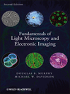 Fundamentals of Light Microscopy and Electronic Imaging (eBook)